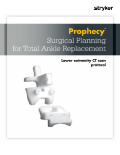 Prophecy Surgical Planning | Lower extremity CT scan protocol